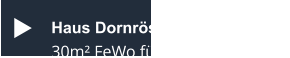 Haus Dornröschen - App. 8 30m² FeWo für max. 2 Personen